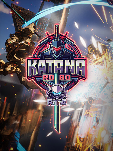 Katana Robo: RTA (2023) PC | RePack от FitGirl