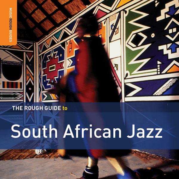 Various Artists - Rough Guide to South African Jazz 2016 [FLAC]  4efbcdb8446074c7597d11f3a46e6a1b