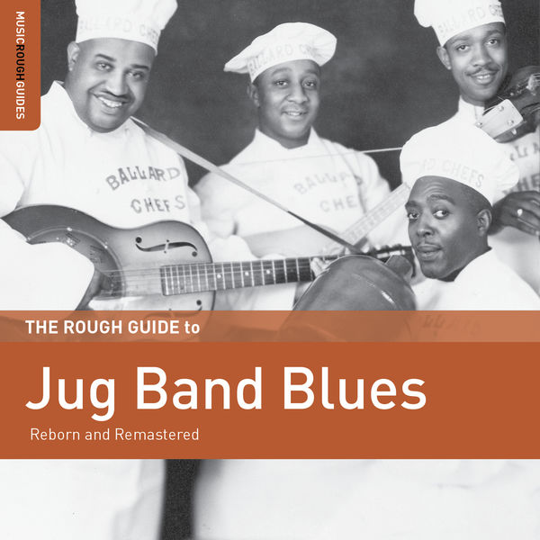 Various Artists - Rough Guide to Jug Band Blues 2017 [FLAC]  Decaf6b8b3ad9aee11f8a7333e94c2bf