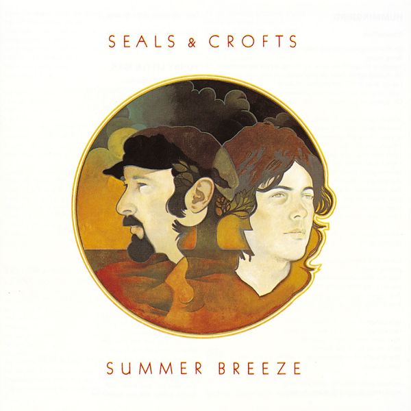 Seals & Crofts - Summer Breeze 1972 Pop Flac 16-44  5594c84f4543486fca0800b64c3a7560