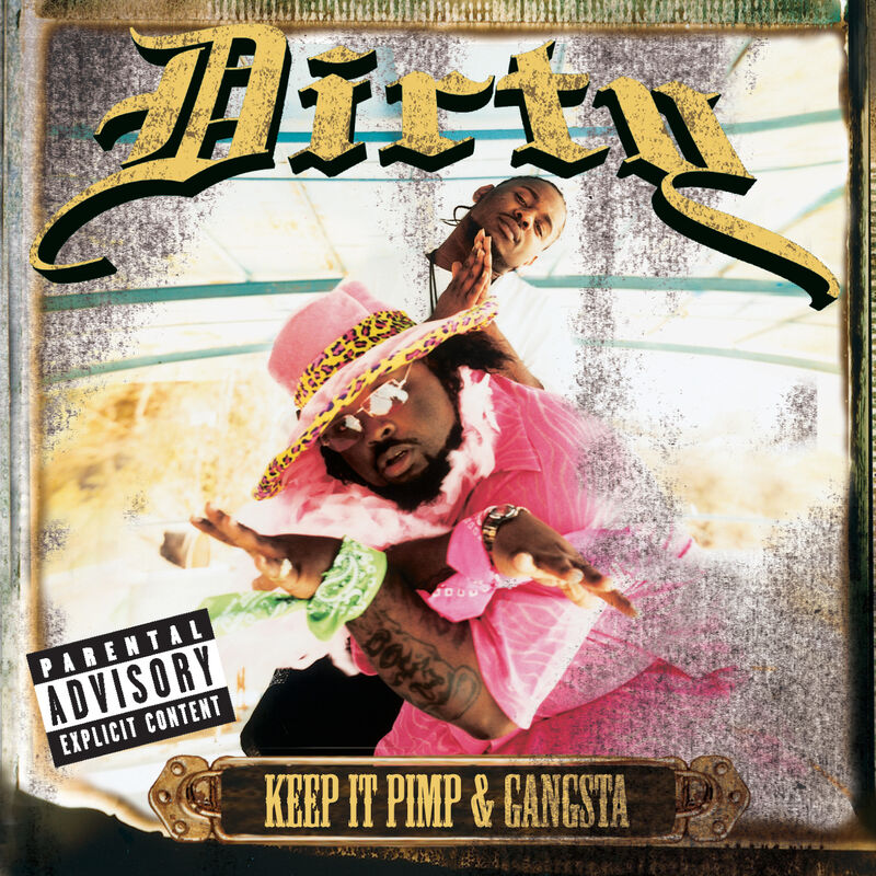 Dirty - Keep It Pimp & Gangsta 2002 Mp3 [320kbps]  8920cb7ada72aec8cd53c3434e66808d