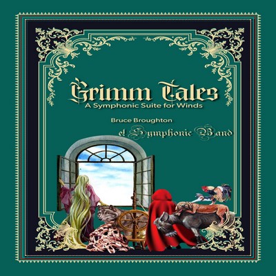 Grimm Tales & Symphonic Band