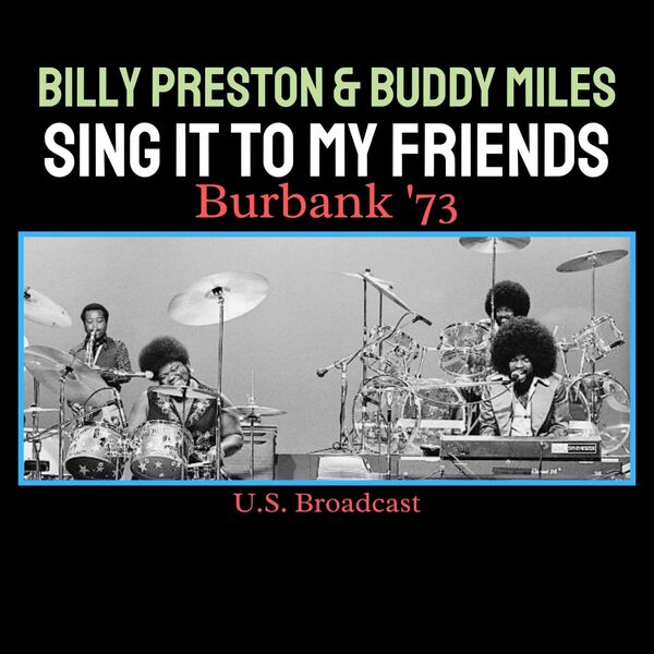 Billy Preston - Sing It To My Friends Live Burbank 73 2023 24Bit-44.1kHz [FLAC]  B4e65f7d6386a7070c851859efe5a982