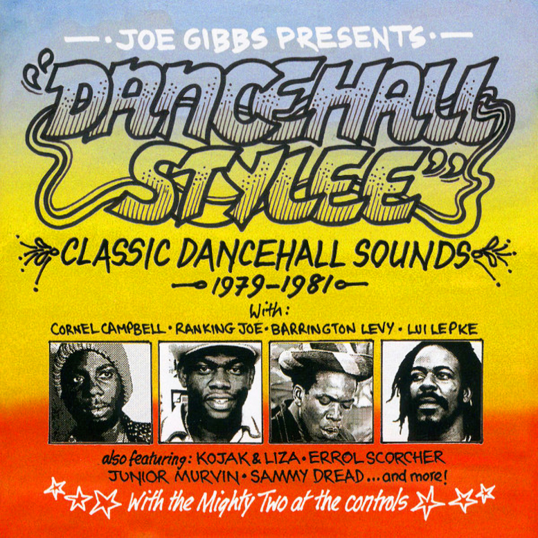 Various Artists- Joe Gibbs Presents Dancehall Stylee Classic Dancehall Sounds 1979-1981 2024 Mp3 [320kbps] (438.61 MB) 4061c175f89a9f53c5ef771d26c6980a