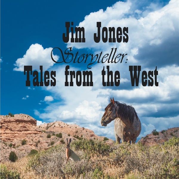 Jim Jones- Storyteller Tales From The West- 2024- WEB [FLAC] 16BITS 44.1KHZ-EICHBAUM (245.74 MB) 6079a73231c3c4c43639bb361bcd806a