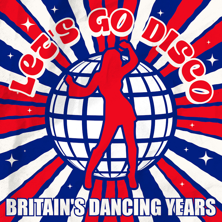 Various Artists- Let S Go Disco- Britain S Dancing Years 2024 Mp3 [320kbps] (167.39 MB) D775fb5565f9ecdf5f8625058149d55d