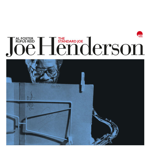 Joe Henderson- The Standard Joe Remastered 2024 2024 24Bit-48kHz [FLAC] (762.55 MB) 19a2a66ed521608d0cd6ff42ca67b5c4