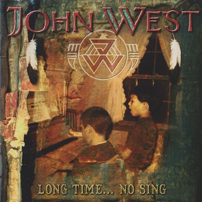 John West - Long Time No Sing (2006)