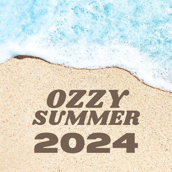 Various Artists- Ozzy Summer 2024 2024 Mp3 [320kbps] 003d8ea09809fdf2a937efb13acd9ae9