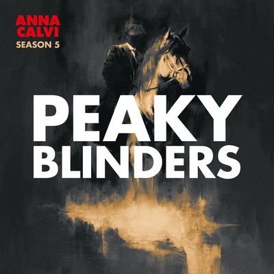 Peaky Blinders: Season 5-6 Soundtrack