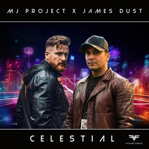 MJ-Project & James Dust - Celestial (Original Mix) .mp3