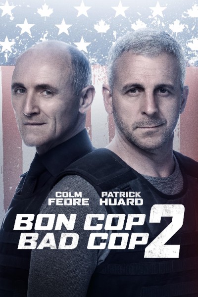 Плохой хороший полицейский 2 / Bon Cop Bad Cop 2 (2017) BDRip 720p от msltel | L