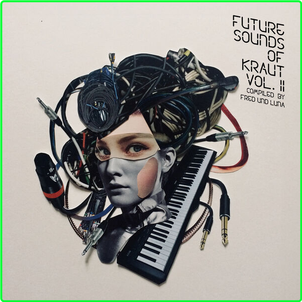 Various Artists - Future Sounds Of Kraut Vol 2 Compiled By Fred Und Luna (2024) 24Bit 44 1kHz [FLAC] 000f401073485b58ba5acc3fd46fbdf4