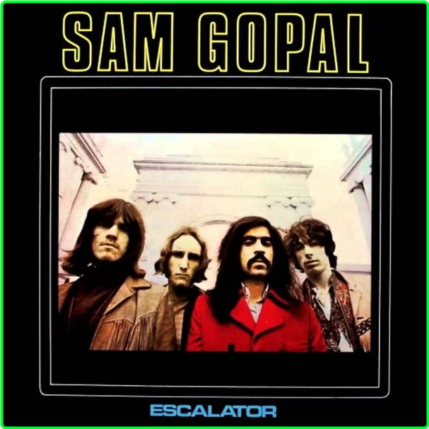 Sam Gopal Escalator Reissue (1969-2010) 59b289b966c7e133b7986ab69215ee17