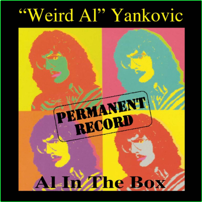 Weird Al Yankovic Permanent Record Al In The Box 4CD (1994) [FLAC] DJ B56a002cc5c40d5ff19148fc092ce52c