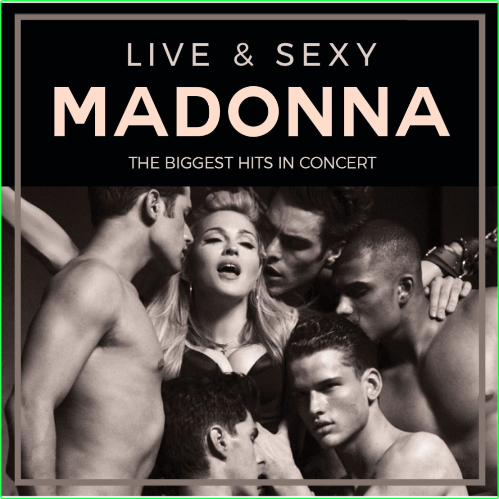 Madonna Live & Sexy (2024) WEB [320 Kbps] 1a1227e725be0838b71158681cd0c0e4