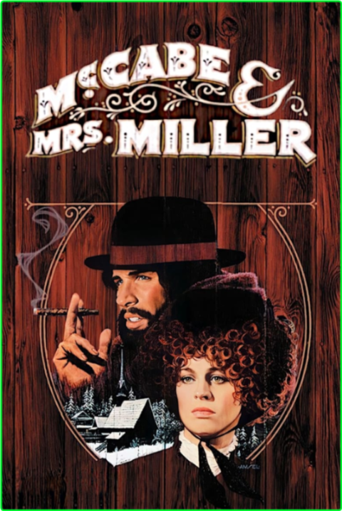 McCabe & Mrs Miller (1971) [1080p] BluRay (x264) Cc81dfc3e0832bc5c92867ec85ba02cb