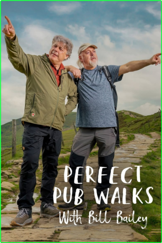 Perfect Pub Walks With Bill Bailey (2024) S01 [720p] WEB-DL (x265) B4677f1bca55d89694ac2c1650a97a5f