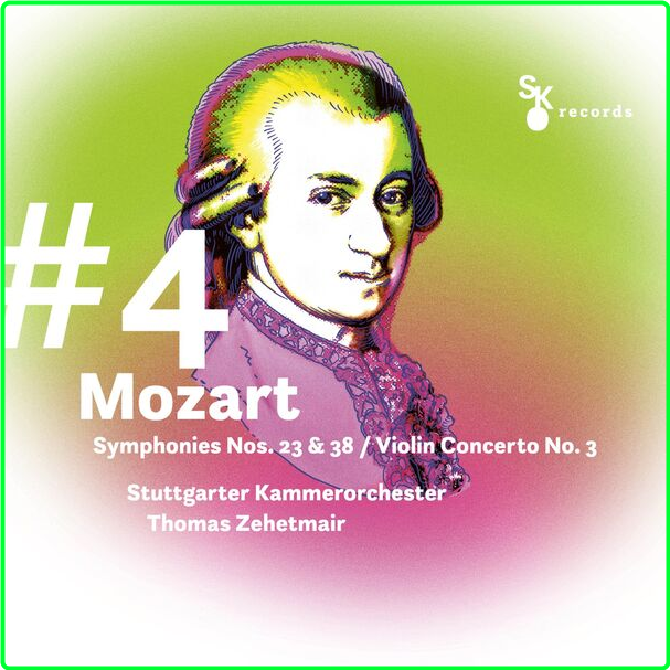 Stuttgarter Kammerorchester 4 Mozart Symphonies Nos 23 & 38 Prague Violin Concerto No 3 (2024) 24Bit 96kHz [FLAC] 5e259c27a445a1d5b9c35a2fc11cdb3e