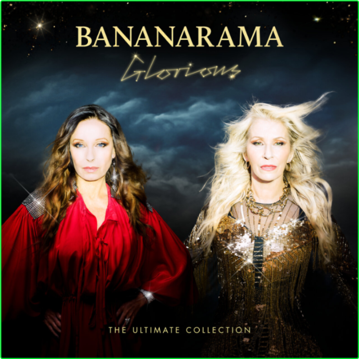 Bananarama Glorious - The Ultimate Collection (2024) WEB [FLAC] 16BITS 44 1KHZ 956a05e3991a834559de99b7803d1686