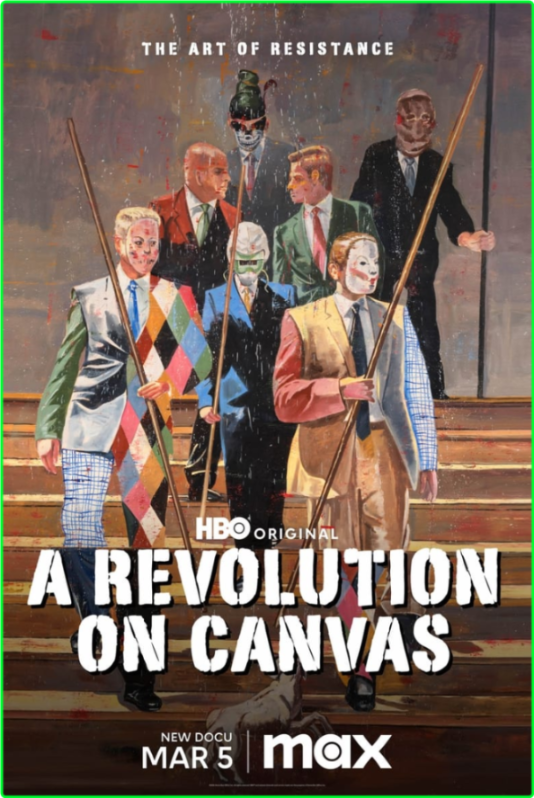 A Revolution On Canvas (2023) [1080p] WEB (x264) [6 CH] B310f72e03d8e76207bb5e9649c044be