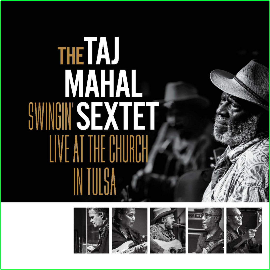 Taj Mahal Swingin' Live At The Church In Tulsa (2024) [320 Kbps] Fc56c4320c9bb30c23a5141ffff91ed3