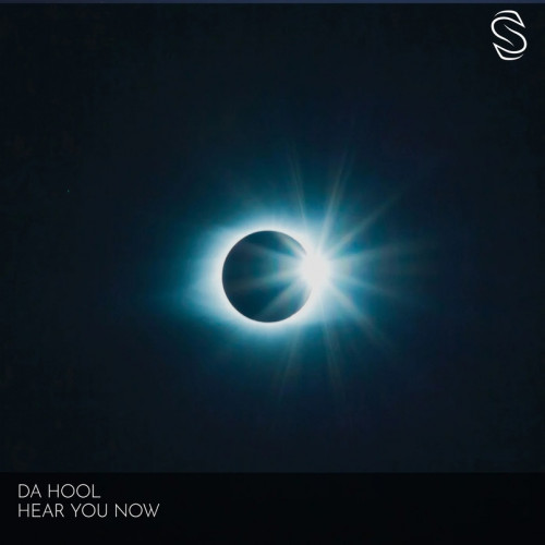 Da Hool - Hear You Now (Original Mix) [2024]
