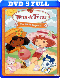 4f0dfb464ea3043cb77ddb3ec7e7abf2 - Tarta De Fresa Un Dia De Sorpresas - [2005] - [DVD5 FULL] - [Castellano - Inglés - Italiano - Portugués] - [Animación] - [MEGA]