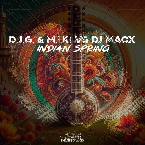 DJG & MIK! vs DJ MacX - Indian Spring (Original Mix) [2024]