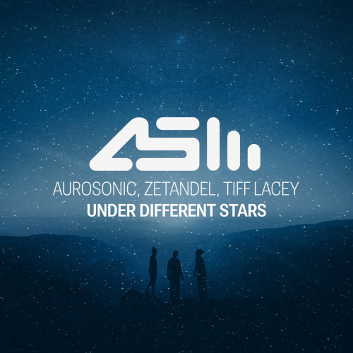 Aurosonic, Zetandel, Tiff Lacey - Under Different Stars (Extended Mix).mp3