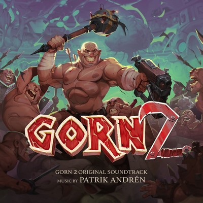 GORN 2 Soundtrack
