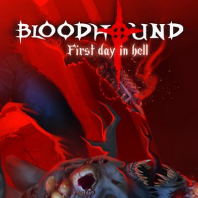 Bloodhound: First day in hell Soundtrack