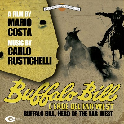 Buffalo Bill, l'Eroe del far West Soundtrack