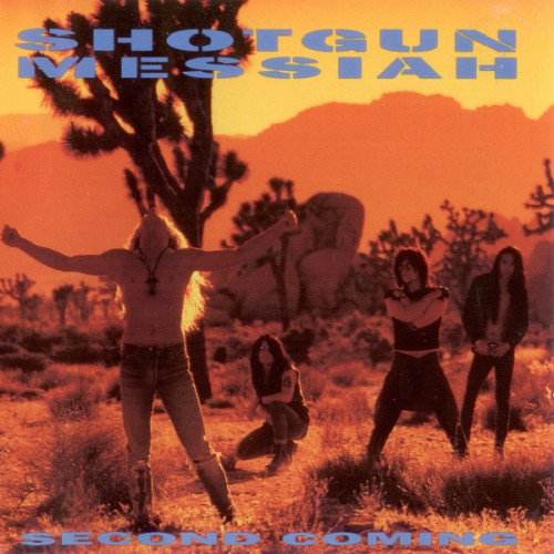 Shotgun Messiah - Second Coming 1991
