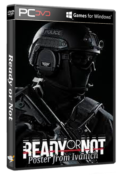 Ready or Not [94572] (VOID Interactive) (RUS/ENG/MULTi12) [P] (Раздача папкой)