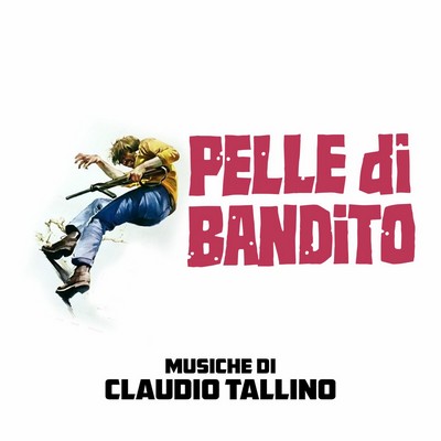 Pelle di bandito Soundtrack