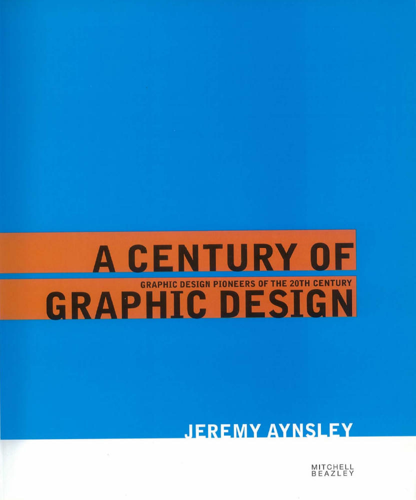 Jeremy Aynsley - A Century of Graphic Design  Век Графического Дизайна - 2001_pic5.jpg