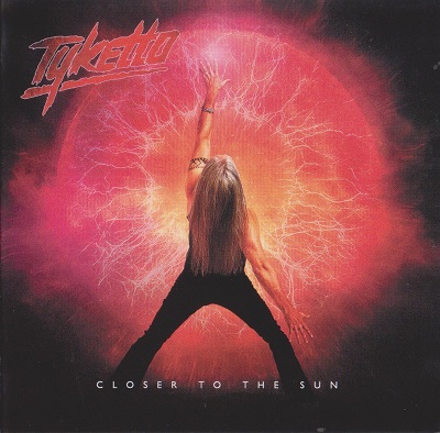 Tyketto - Closer To The Sun (2026) Tyketto - Closer To The Sun (2026)