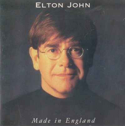 Elton John - Made in England (1995)