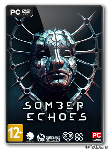 Somber Echoes