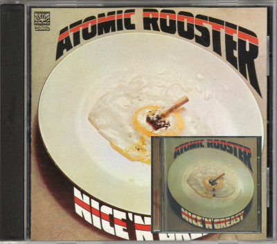 Atomic Rooster - Nice´N´Greasy (1973) [NEM CD 611 / CMQCD 1004]